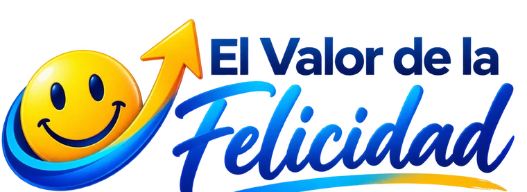 El Valor de la Felicidad